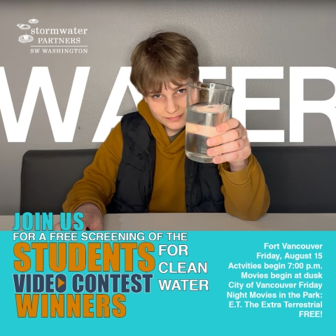 Students for Clean Water Video Contest graphic promoting the showing of the winning videos. 